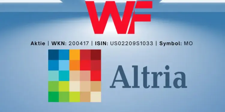 Altria Dividende Was Sie über die zukünftige Dividendenzahlung und die Altria Aktie wissen sollten.