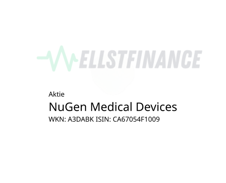 Nugen Medical Aktie – Innovative Medizintechnologie mit Wachstumspotenzial für Anleger im MedTech-Sektor.

